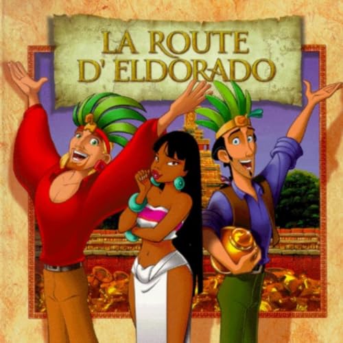 La Route d'Eldorado, un vrai film d'aventure ! ☀️🗺️🎲
