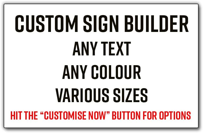 Custom Sign, 5mm Rigid Plastic With Your Own Text/Wording.