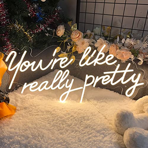 Image of Neon Signs You are Like Really Pretty-Transparent Acrylic with Dimmers Light Signs Indoor Bedroom Decor Wall Led Neon Sign Backdrop Flex 25.5x11.8 IN Bar Christmas Party Wedding Living Room Warm White