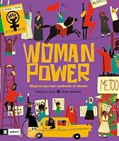 Woman power: Mujeres que han cambiado el mundo 8419889199 Book Cover