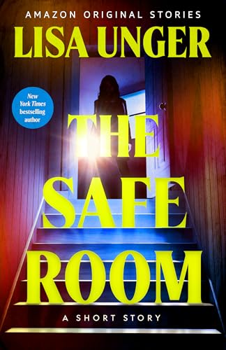 The Safe Room: A Short Story