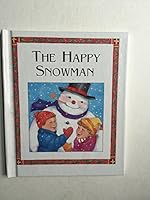 The Happy Snowman 0785304061 Book Cover