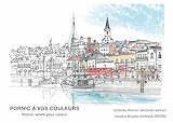  PORNIC À VOS COULEURS Seconde édition