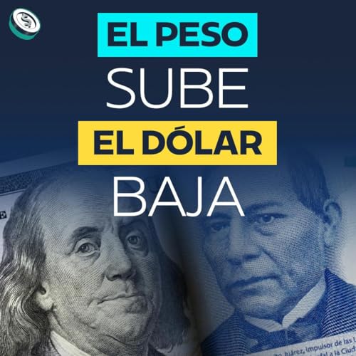 D&oacute;lar d&eacute;bil o peso fuerte