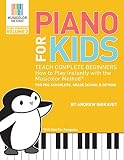 Piano For Kids Volume 2: Teach complete beginners how to play piano instantly with the Musicolor Method (Musicolor Method Piano Songbook)