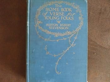 The Home Book of Verse For Young Folks