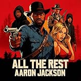  All The Rest [Explicit]