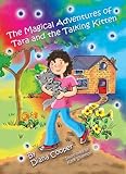 The Magical Adventures of Tara and the Talking Kitten (Tara and Ash-ting)