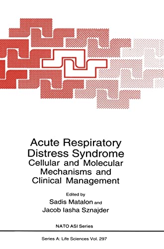 Acute Respiratory Distress Syndrome: Cellular and Molecular Mechanisms and Clinical Management