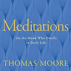 Meditations Audiolibro Por Thomas Moore arte de portada