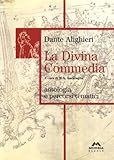  La Divina Commedia. Antologia e percorsi tematici. Per le Scuole superiori