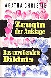  Zeugin der Anklage/Das unvollendete Bildnis - bk468