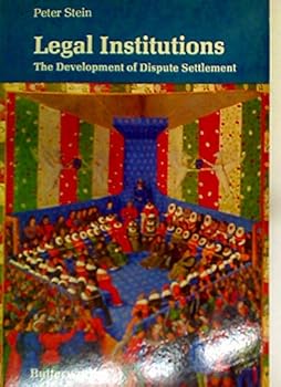 Paperback Legal Institutions - The Development of Dispute Settlement Book