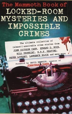 The Mammoth Book of Locked-Room Mysteries and Impossible Crimes 1st book cover