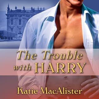 The Trouble With Harry Audiolibro Por Katie MacAlister arte de portada