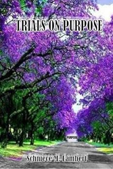 Paperback Trials on Purpose Book