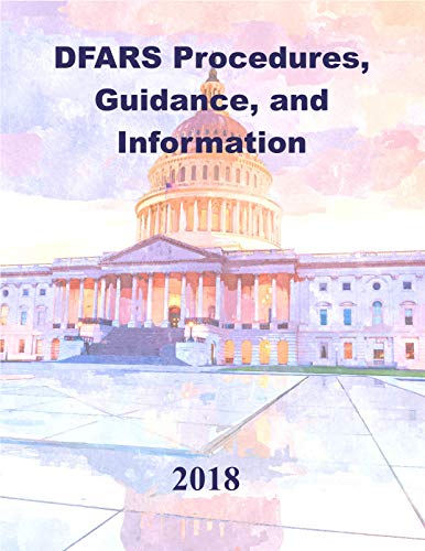 DFARS Procedures, Guidance and Information (PGI): August 2018 (English Edition)