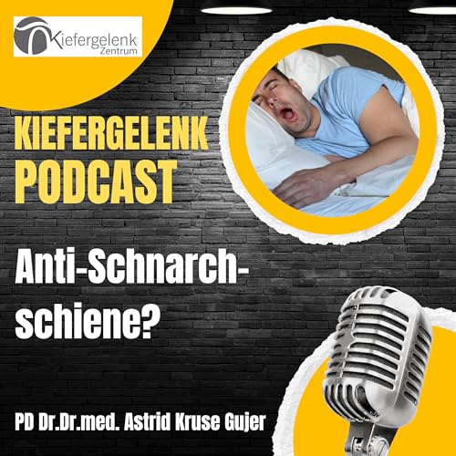 Schnarchschiene &ndash; L&ouml;sung oder Risiko f&uuml;r deinen Kiefer?