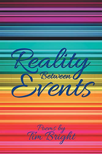 Reality Between Events (English Edition)
