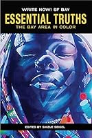 Essential Truths: The Bay Area in Color 1733059024 Book Cover