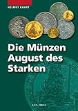 marktpreisbildung bei vollkommener konkurrenz  Die Münzen Augusts des Starken (Die Münzen Sachsens): Bewertungen mit aktuellen Marktpreisen. Der 6. Band der Erfolgsreihe zu den Münzen Sachsens