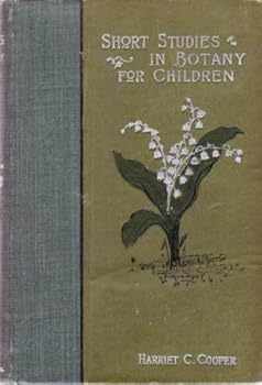 Hardcover Short Studies In Botany For Children Book