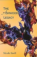 The Ashwood Legacy 0997993901 Book Cover