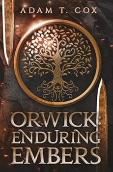 Paperback Orwick: Enduring Embers (The Orwick Duology) Book