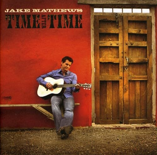 Time After Time Mathews, Jake