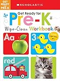 Get Ready for Pre-K Wipe-Clean Workbook: Scholastic Early Learners (Wipe-Clean Workbook)
