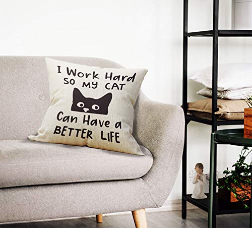 I Work Hard So My Cat Can Live A Better Life Throw Pillow Case, Funny Cat Pillow Case, Office Pillow Case, 18 X 18 Inch Decorative Cotton Linen Cushion Cover For Sofa Couch Bed, Cat Themed Decor #TOP1