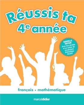 Paperback reussis ta 4e annee!: francais, mathematique 3e edition [French] Book