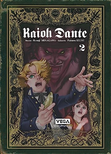 Kaioh Dante — Tome 2