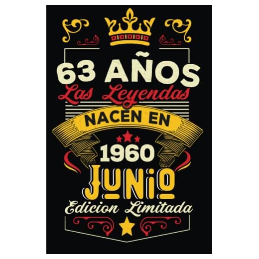 LAS LEYENDAS NACEN EN JUNIO EL AÑO 1960: 63 Aniversario Cuaderno personalizado 63 años regalos Feliz 1960 cumpleaños ideas de regalos