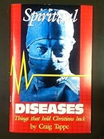 Spiritual Diseases 0891378294 Book Cover