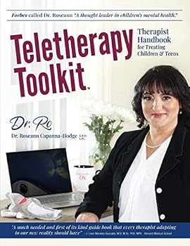 Paperback Teletherapy Toolkit: Therapist Handbook for Treating Children and Teens Book