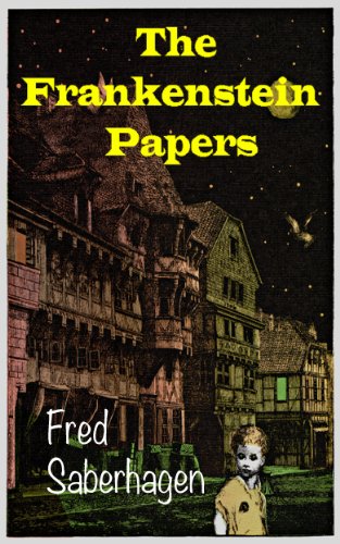 The Frankenstein Papers