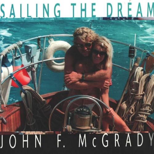Episode 39 - Sailing the Dream by John F. McGrady (1999)