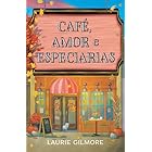 Café, amor e especiarias: 1