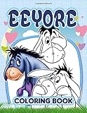 eeyore quotes weeds are flowers too  Eeyore Coloring Book: Wonderful Coloring Books For Adults Anxiety