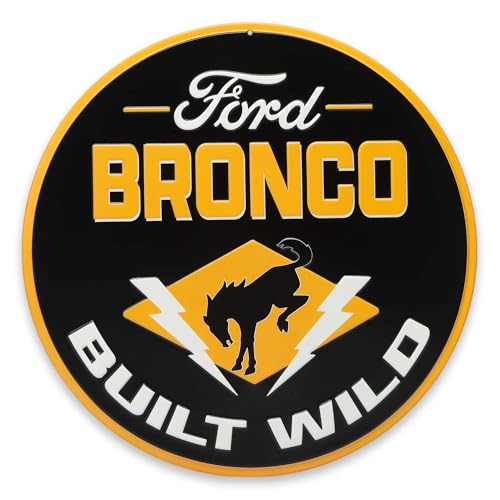 Image of Ford Bronco Built Wild Embossed Metal Sign - Fun Ford Bronco Wall Decor for Man Cave or Garage