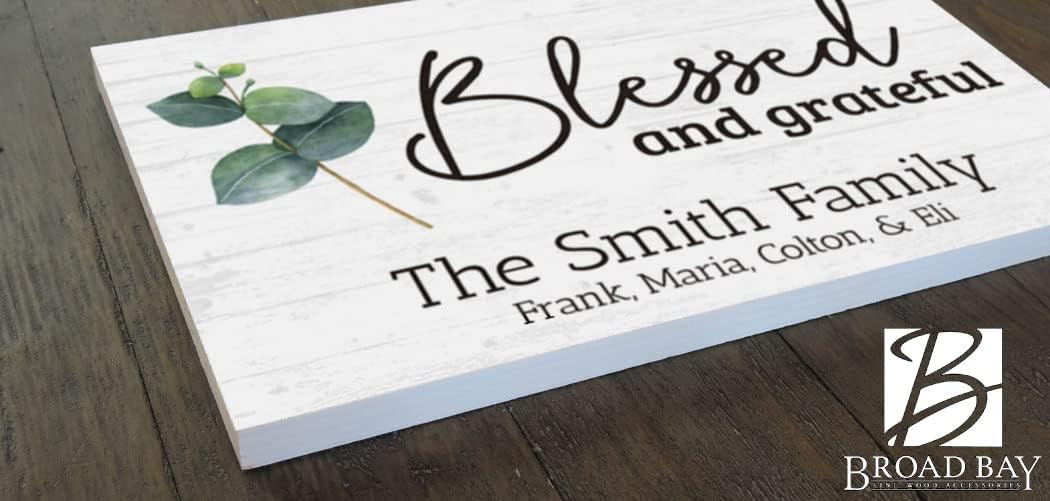 Personalized Blessed and Grateful Sign With Family Names or Established Date Farmhouse Decor SOLID WOOD Quote Family Wall Art - 16.5" x 10.5"