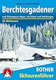  Berchtesgadener und Chiemgauer Alpen: mit Kaiser und Steinbergen. 62 Skitouren (Rother Skitourenführer)