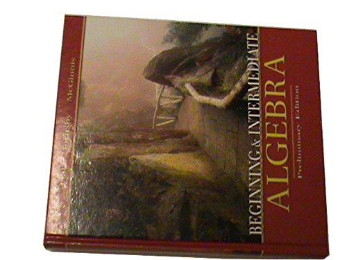 BEGINNING+INTERMED.ALG.>PRELIM 0321278410 Book Cover