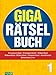 Produktbild Giga-Rätselbuch 1: Rätselspaß XXL | Der perfekte Rätselmix im Großformat