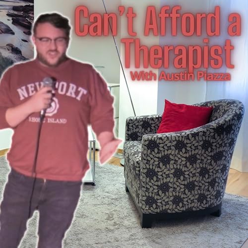 Couverture de Can't Afford a Therapist