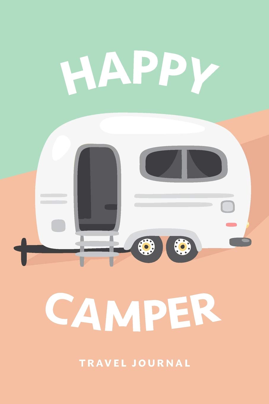 Caravan Journal Blank Lined Happy Camper Travel Notebook