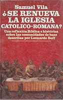 Se renueva la iglesia Católica-Romana? 8476452314 Book Cover