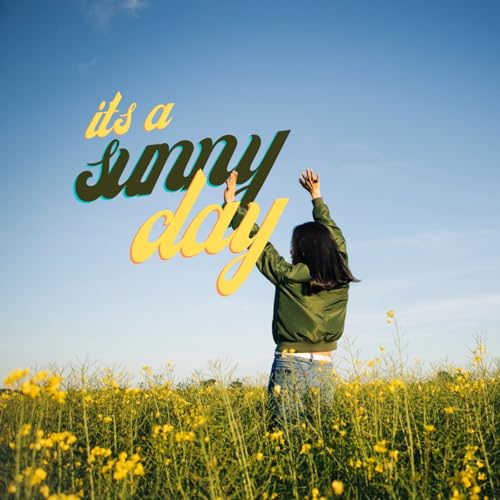 Amazon Music - VARIOUS ARTISTSのIt's a Sunny Day [Explicit] - Amazon.co.jp