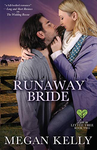 Runaway Bride: Love in Little Tree, Book Two